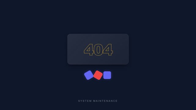 404 Error - Page Not Found - System Maintenance
