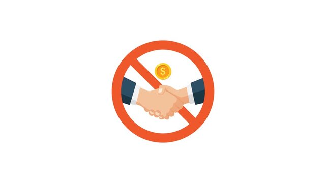4K animation of No Bribery Sign With Handshake And Coin Inside Red Prohibition Circle Representing Anti Corruption Business Ethics