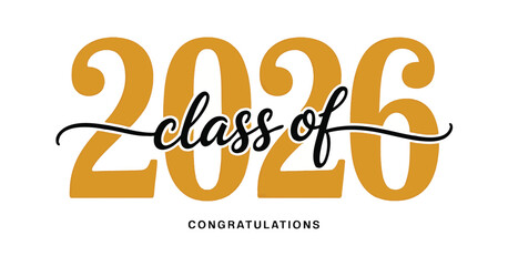 Modern Class of 2026 Graduation Design with Hand Lettering © Umme