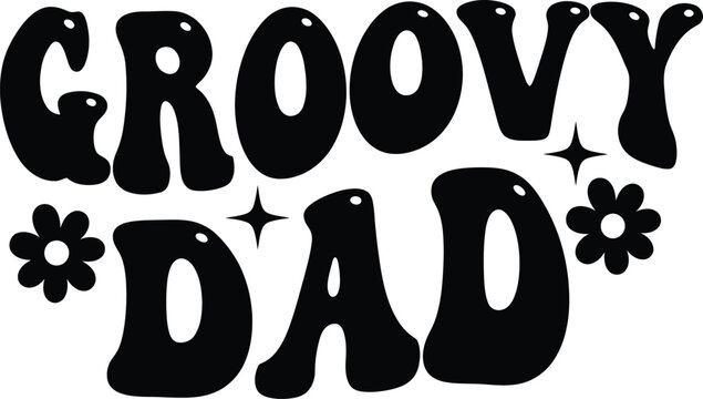 Groovy dad typography a retro 1970s inspired hand lettered design