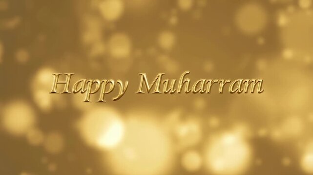Golden bokeh background with "Happy Muharram" text. Celebratory visuals for cultural and religious observances, conveying joy and festivity