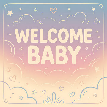 Welcome Baby