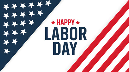 Obraz premium Happy Labor Day USA Celebration, Patriotic American Flag Design with Stars and Stripes, Holiday Background for Greetings, Cards, Banners, and Social Media Posts, Honoring Workers and National Pride