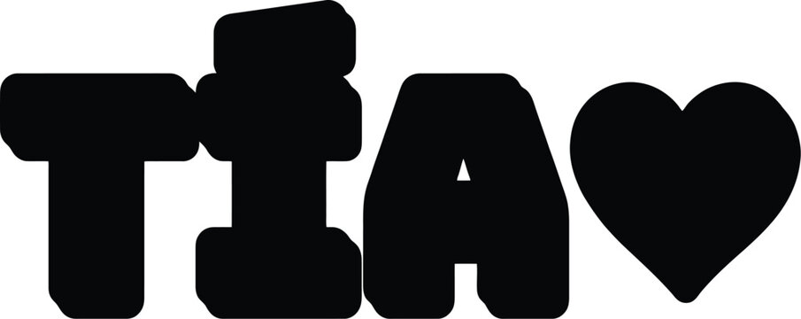 Tia Heart Black and White Text Graphic aunt love