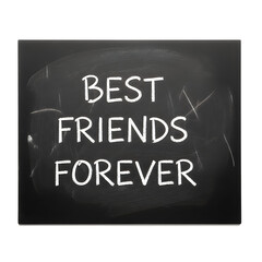 Fototapeta premium Best friends forever text on blackboard isolated on white background