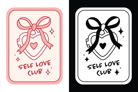 Self love club heart locket with bow cute drawing self care girls group mental health quotes sticker shirt design. Coquette girly sparkle romantic aesthetic pink red black and white text poster print.