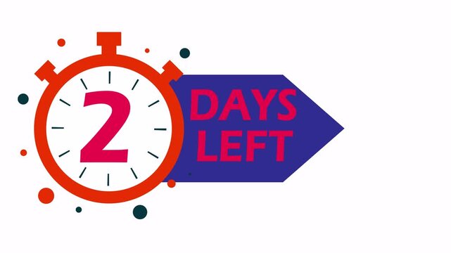 2 Days Left. 2 day to go, Countdown Timer. Alpha channel PNG codec transparent background. Deadline Reminder Animation. Number of days left until special events. Streamlabs OBS Overlay
