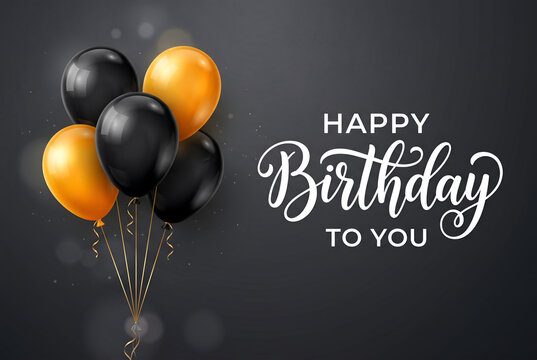 Happy birthday to you elegant text with black and gold balloons on dark background