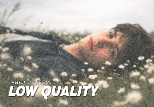 Low Quality Photo Effect