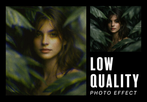 Low Quality Photo Effect