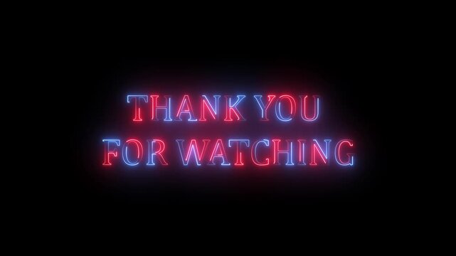 Thank you for watching animation. Thank you for watching the text word glowing neon sign animation, loop with glitch text effect.