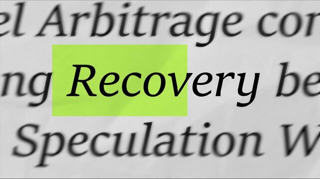 Highlighting the word Recovery on printed document, macro focus text concept for healing, economic rebound, addiction recovery, resilience and comeback video

