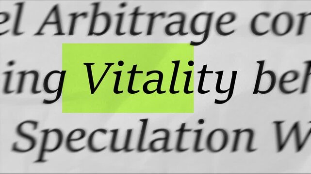 Highlighting the word Vitality on printed document, macro focus text concept for energy, life force, health, enthusiasm, motivation and active lifestyle video

