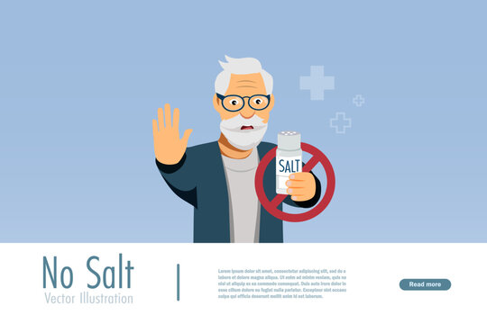 Eat less salt, low sodium for health. Senior man holding salt bottle with stop sign hand, remind not put salt on foods. 