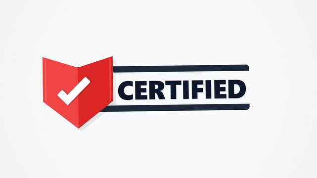 Certified Badge Animation with Red Shield and Checkmark on White Background for Business Quality Verification Guarantee