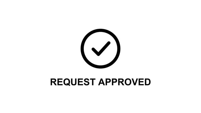 Request approved animation with checkmark icon. 4K Video
