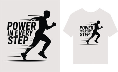 Fototapeta premium Power in every step running silhouette typography