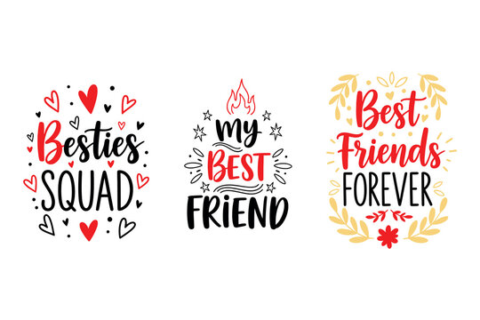 Celebrating international friendship day besties squad and forever friends typography