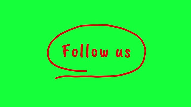 Follow Us hand-drawn doodle animation on green screen. Red sketch oval with write-on effect. 