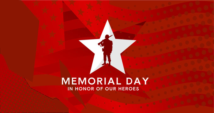 Memorial Day, in honor of our heroes - banner, background - vector illustration