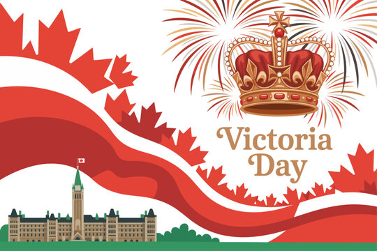 Victoria Day celebration banner with Canadian Parliament building crown and fireworks