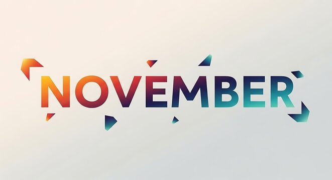 November graphic design with colorful text on gradient background