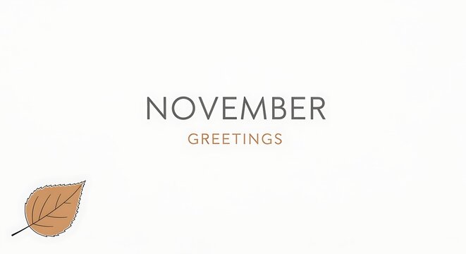 November greetings minimalist design with leaf element and text on white