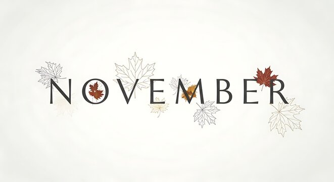 November text with autumnal leaves on white background seasonal design