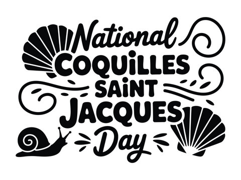 National coquilles saint jacques day typography with snail and sea shells.