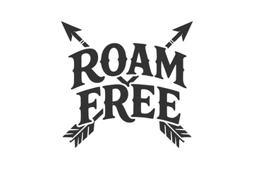 A black and white emblem featuring the words Roam Free surrounded by crossed arrows, ideal for adventure or freedom themes © DzgnVibe