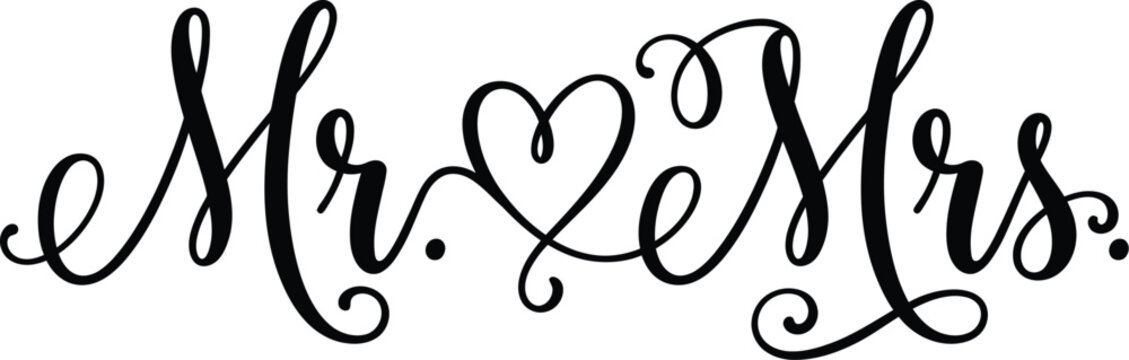 Mr and Mrs calligraphy text with heart for wedding invitation design and romantic anniversary decor project