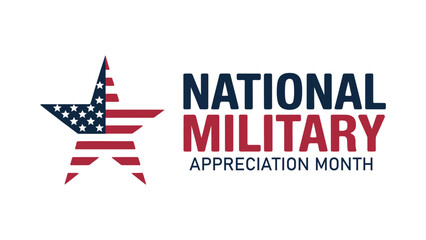 national military appreciation month typography with american flag star illustration patriotic design honoring armed forces service © VectAmaze