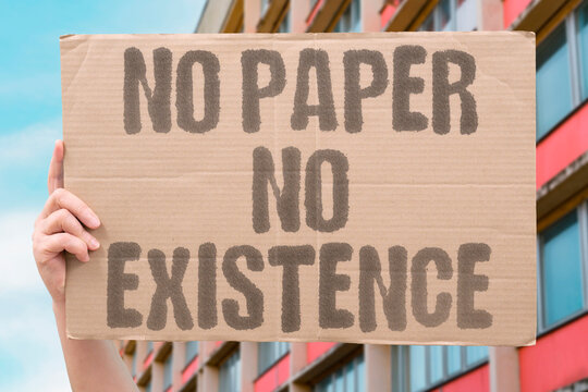 "No Paper No Existence" research confirms lack of legal documentation measurably excludes individuals from systems. PAPERS. REAL. LEGAL. MODERN. HUMAN.