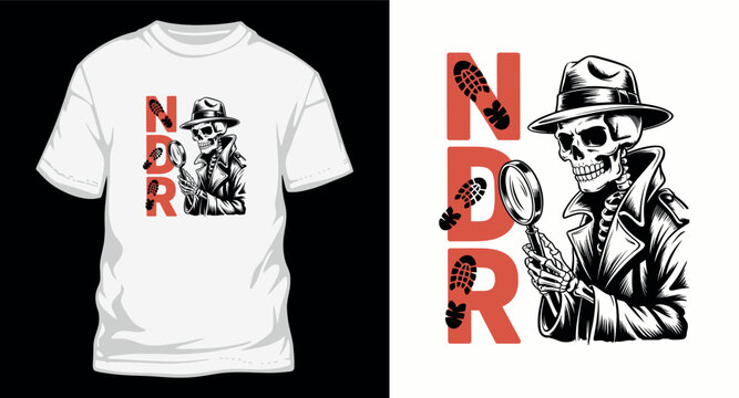 Tshirt design detective skeleton NDR footprint magnifying glass.