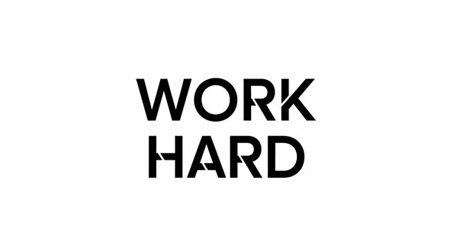 Work Hard motivational text on a clean white background.