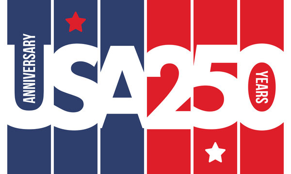 United States of America 250th Anniversary. 250 years. USA Independence Day 2026. 4th of July. Graphic with National Flag and Patriotic Stars. Vector