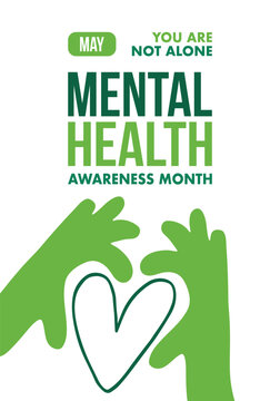 Mental Health Awareness Month in May. Annual campaign in United States. Raising awareness of mental health. Control and protection. Prevention campaign. Medical health care design. Vector illustration