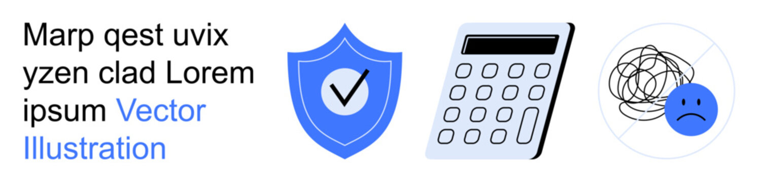 Security, calculation, stress management, financial planning, budgeting, mental health. A blue shield with a checkmark, a gray calculator and a sad face over scribbles. Security and calculation