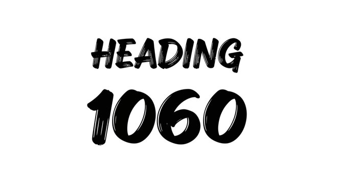 Black Heading 1060 Text Graphic Design.