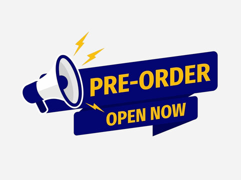 Preorder Open Now Megaphone Announcement for Product Launch