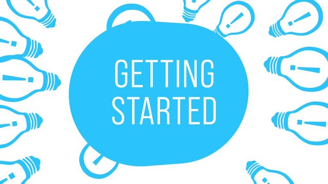 Getting Started Bulbs Coming Out Blob Blue Circle Moving Emerging Text 