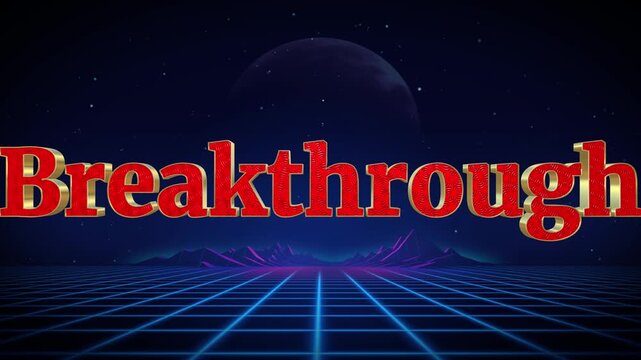 Retro futuristic animation with 'breakthrough' text scrolling across screen against grid background with planets and stars