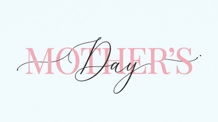 Fototapeta premium Modern Script Mother's Day Typography on Clean Light Blue Background