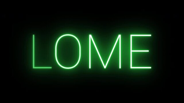 Flickering neon green glowing lome sign animated on black background