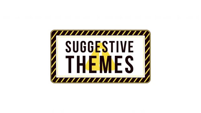 Suggestive themes content warning label sign animation. Viewer discretion. Mature audience. Digital media alert. Animated attention element. Motion graphic with text. Inform notification 4K video
