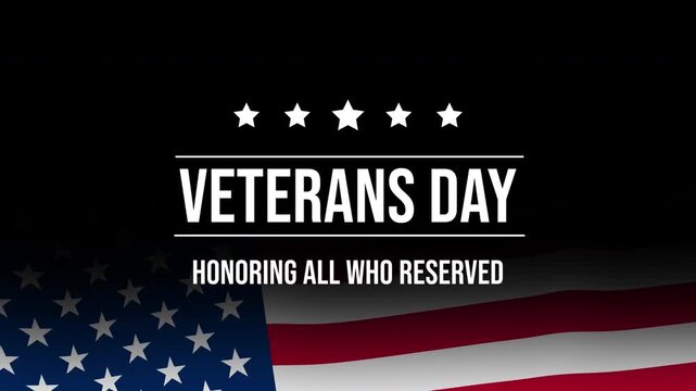Happy Veterans Day Waving Flag Animation, Veterans Day Honoring all who served Animation with USA Flag background. 