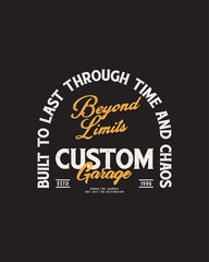 Fototapeta premium Custom Garage Built To Last Through Time And Chaos.