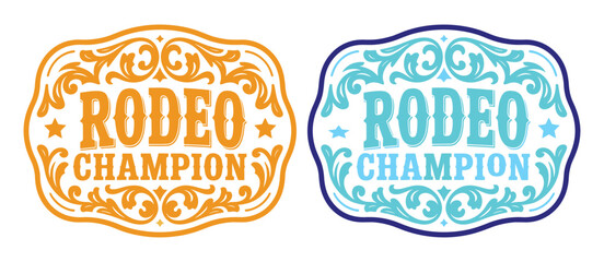 ornate classic rodeo champion cowboy style buckle medal typographic tag emblem, label design, luxurious cowgirl bull rider gold silver medal emblem engraving vector design © Rose