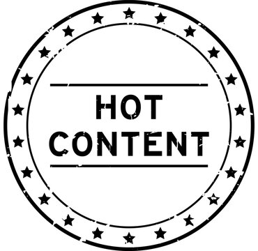 Grunge black hot content word round rubber seal stamp on white background