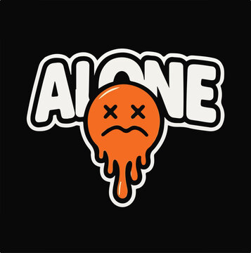 Sad melting orange character with x eyes under the word alone in bold white letters